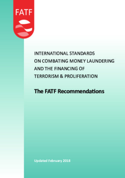 FATF recommendations. International standards on combating money laundering and the financing of terrorism & proliferation