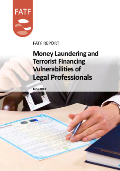 FATF report. Money Laundering and Terrorist Financing Vulnerabilities of Legal Professionals