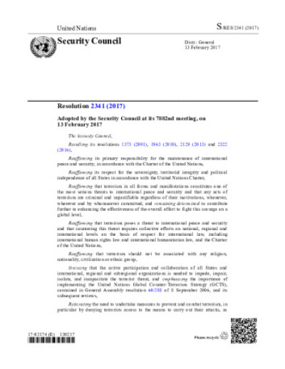 Resolution 2341. Threats to International Peace and Security Caused by Terrorist Acts