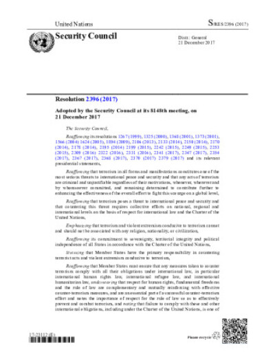Resolution 2396. Threats to International Peace and Security Caused by Terrorist Acts